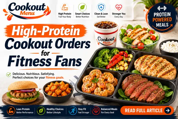 High protein Cookout orders guide showcasing the best main menu items including grilled chicken, lean burgers, steak, and shrimp.