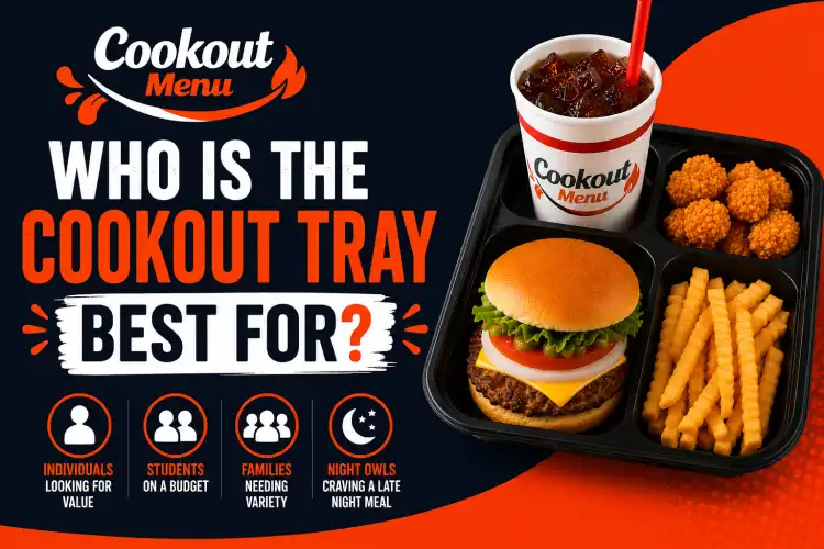 Is the Cookout Tray Worth It? Complete guide to who should choose the Cookout Tray based on value, portion size, and meal variety.